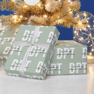 DPT Doctor of Physical Therapy Wrapping Paper