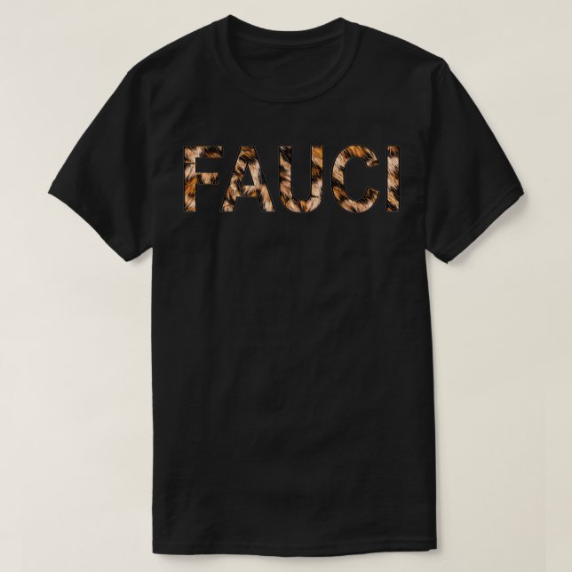 Dr Anthony Fauci Team Science Leopard Cute  T-Shirt (Design Front)