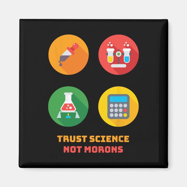 Dr. Anthony Fauci Trust Science Not Morons Retro V Magnet (Front)
