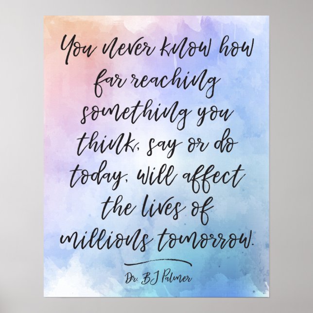 Dr. B.J. Palmer Quote Calligraphy Watercolor Poster (Front)
