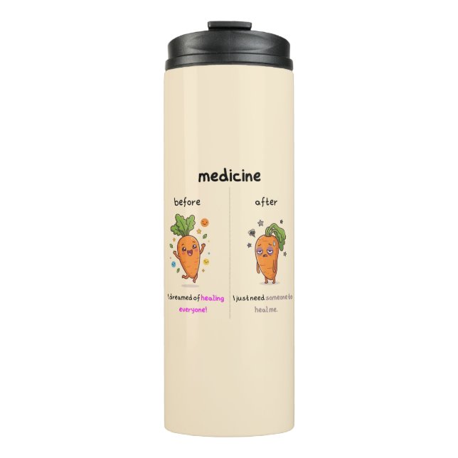 Dr. Carrot Before & After Medicine Funny Thermal  Tumbler (Front)