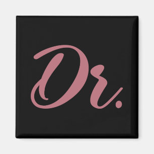 Dr. Doctor Medical School Graduation Women New Doc Magnet