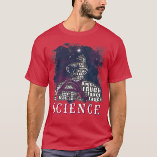 Dr Fauci I Am Science Space Alien anti Mandate Arr T-Shirt