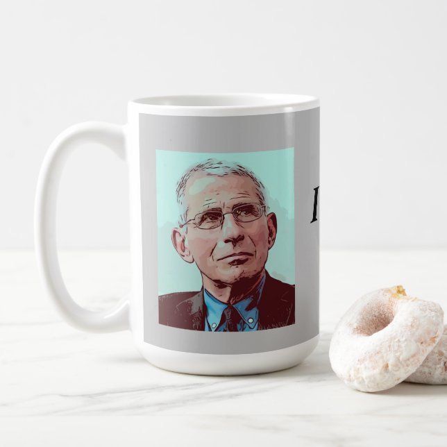 Dr. Fauci, I Told You So, gray Coffee Mug (With Donut)