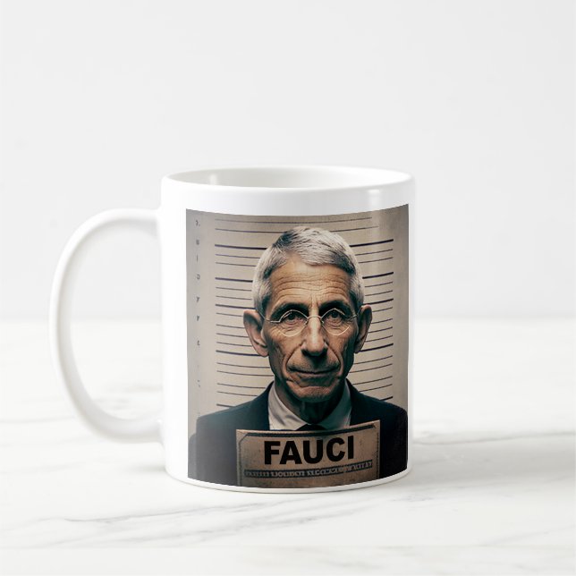Dr. Fauci Mugshot  Coffee Mug (Left)