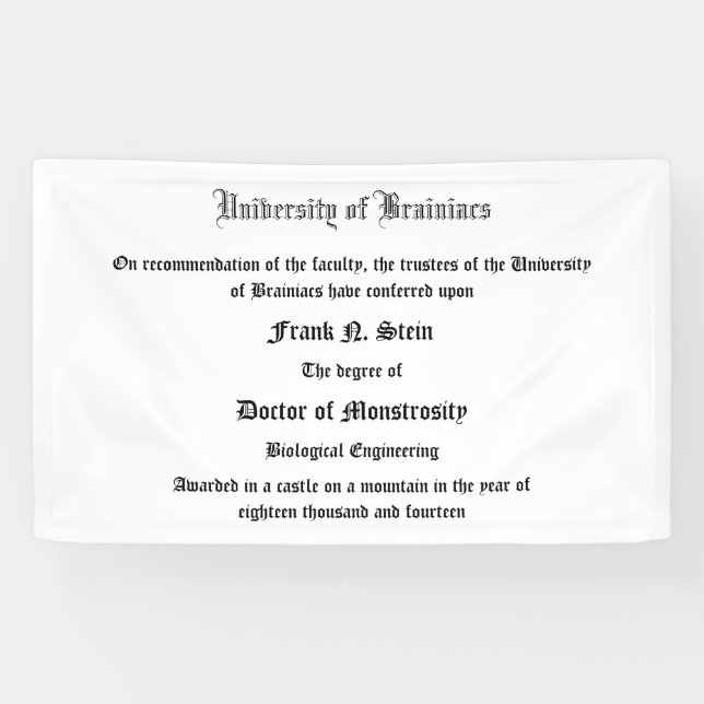 Dr. Frank N. Stein's diploma banner (Horizontal)
