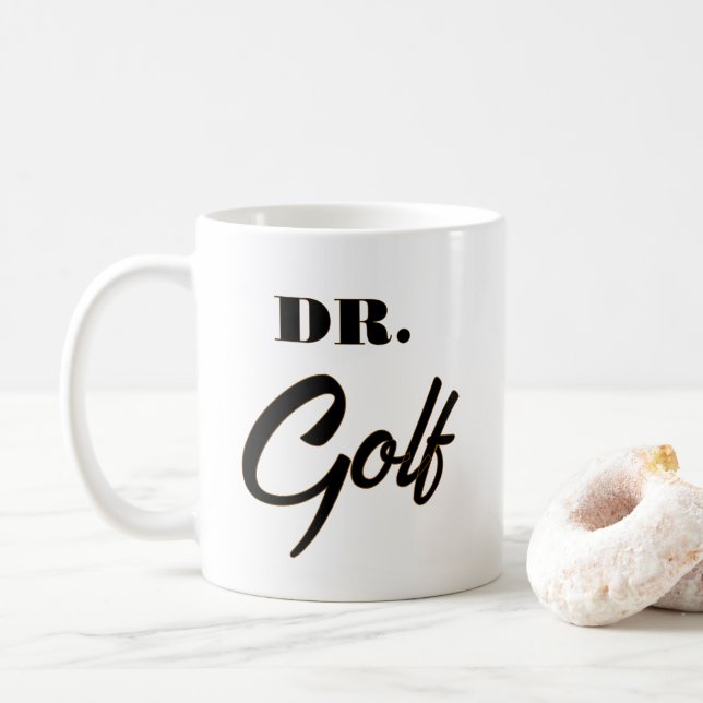 Dr. Golf Funny Design for Golf Lovers            Coffee Mug (With Donut)