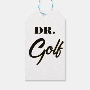 Dr. Golf Funny Design for Golf Lovers            Gift Tags
