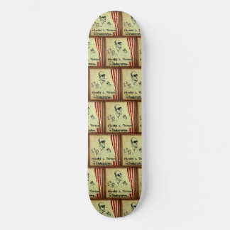 Dr. Hunter S. Thompson Kindergarten Skateboard