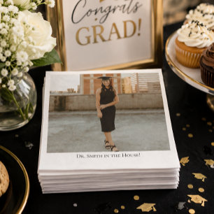 'Dr. In The House' Doctoral Graduates Photo Napkin
