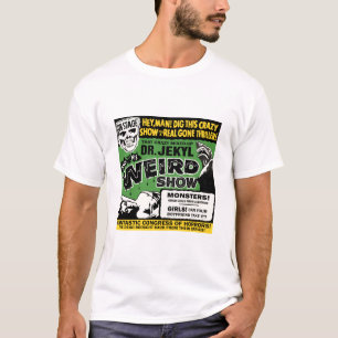Dr Jekyl's Weird Show T-Shirt