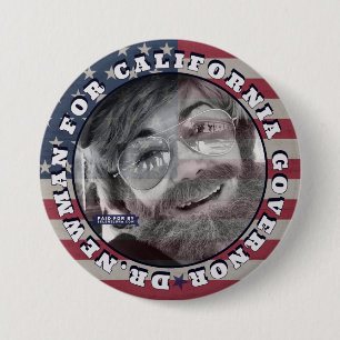 Dr. Newman for CA Governor Button