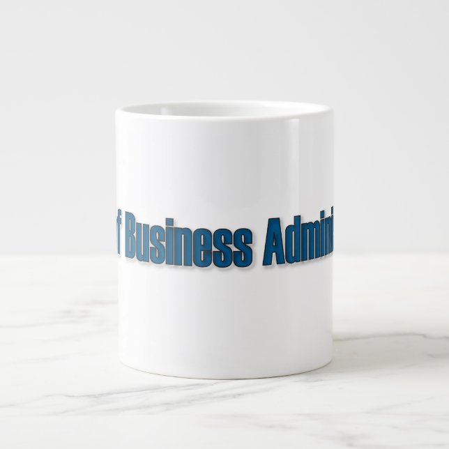 DR of Business Administration Large Coffee Mug (Front)