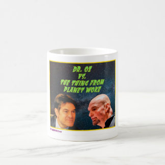 Dr. OZ vs The "Thing" From Planet Woke Coffee Mug