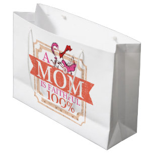 Dr. Seuss   A Mum Is Faithful 100% Large Gift Bag