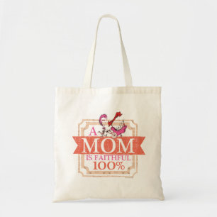 Dr. Seuss   A Mum Is Faithful 100% Tote Bag
