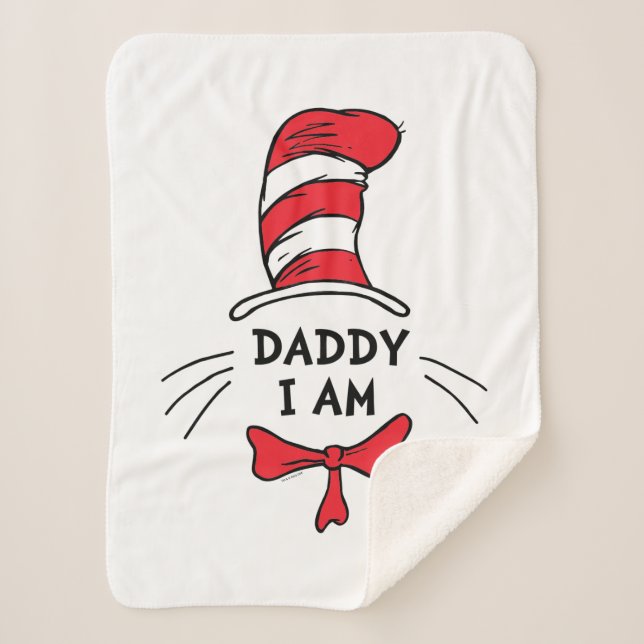 Dr. Seuss | Cat in the Hat - Daddy I am Sherpa Blanket (Front)