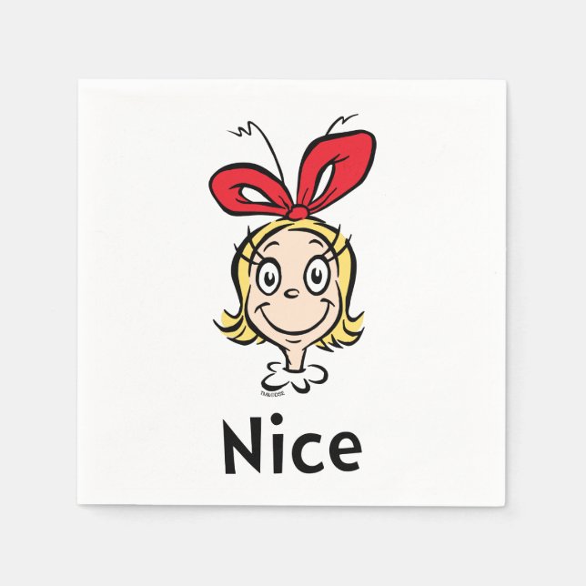 Dr. Seuss | Cindy-Lou Who is Nice Napkin (Front)