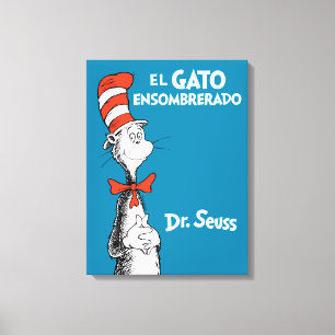 Dr. Seuss El Gato Ensombrerado Spanish Canvas Print