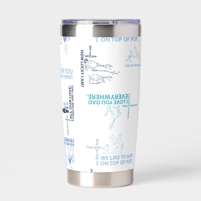 Dr. Seuss | Father's Day Quote Pattern Insulated Tumbler (Front)