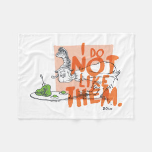 Dr. Seuss Guy-Am-I "I Do Not Like Them" Fleece Blanket