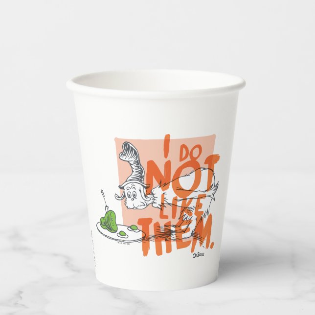 Dr. Seuss Guy-Am-I "I Do Not Like Them" Paper Cups (Front)