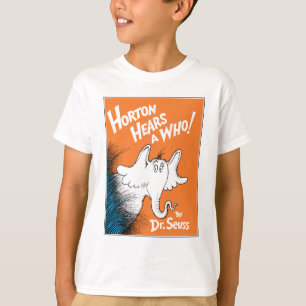 Dr. Seuss Horton Hears A Who the Book T-Shirt