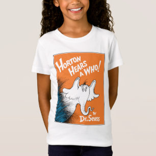 Dr. Seuss Horton Hears A Who the Book T-Shirt