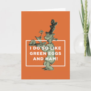 Dr. Seuss   I Do So Like Green Eggs and Ham Card