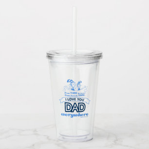 Dr. Seuss I Love You Dad Everywhere Acrylic Tumbler