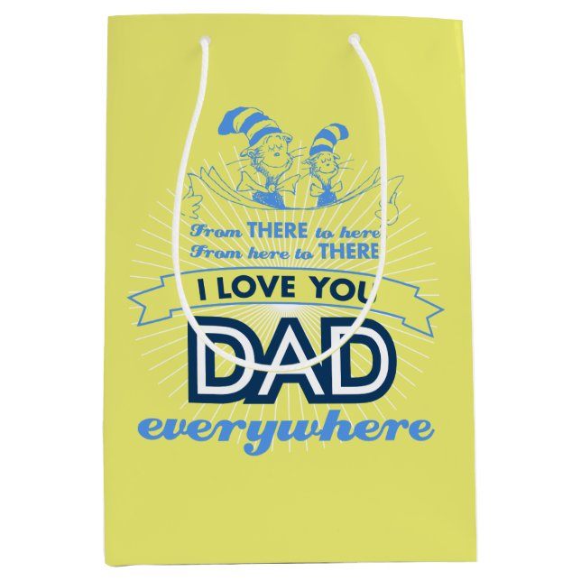 Dr. Seuss | I Love You Dad Everywhere Medium Gift Bag (Front)