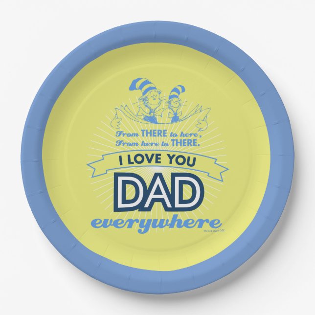 Dr. Seuss | I Love You Dad Everywhere Paper Plate (Front)