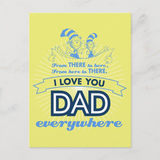 Dr. Seuss | I Love You Dad Everywhere Postcard (Front)
