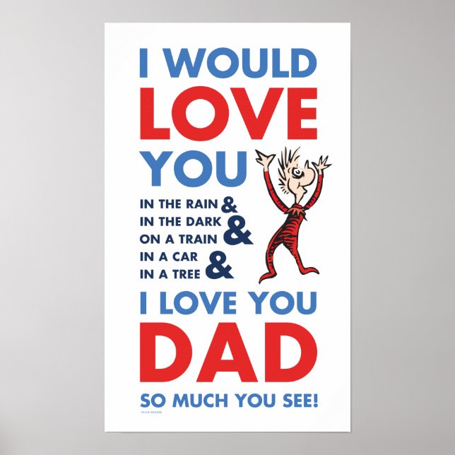 Dr. Seuss | I Love You Dad So Much You See Poster (Front)