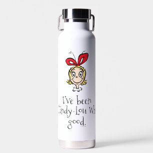Dr. Seuss   I've Been Cindy-Lou Who Good Water Bottle