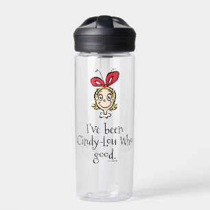 Dr. Seuss   I've Been Cindy-Lou Who Good Water Bottle