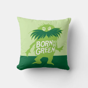 Dr. Seuss   Lorax - Born To Be Green Cushion