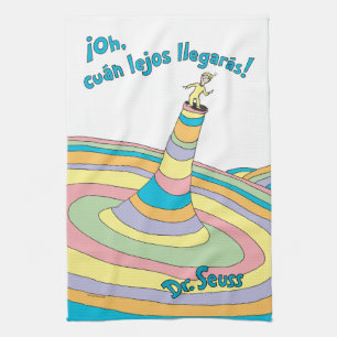 Dr. Seuss ¡Oh, cuán lejos llegarás! Tea Towel