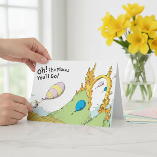 Dr. Seuss   Oh, The Places You'll Go! Card