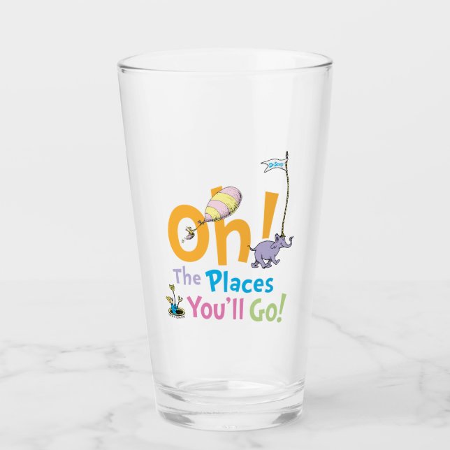 Dr. Seuss | Oh, The Places You'll Go! Glass (Front)