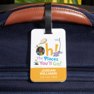 Dr. Seuss   Oh, The Places You'll Go! Photo Luggage Tag