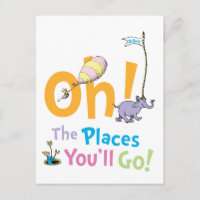 Dr. Seuss | Oh, The Places You'll Go!
