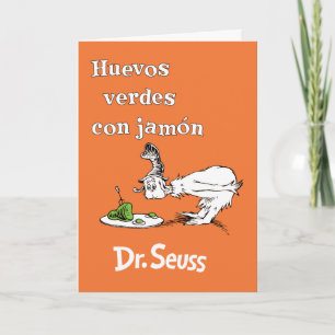 Dr. Seuss Spanish Green Eggs and Ham Card