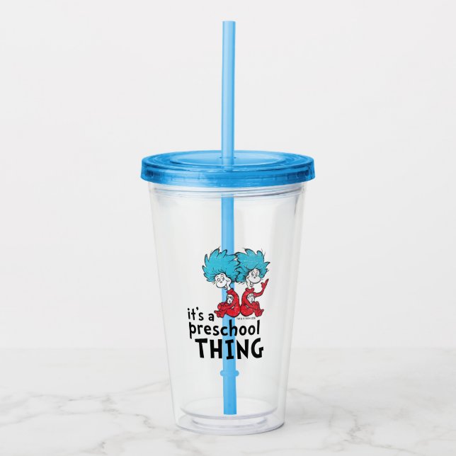 Dr. Seuss | Teacher It's A Preschool Thing Acrylic Tumbler (Front)