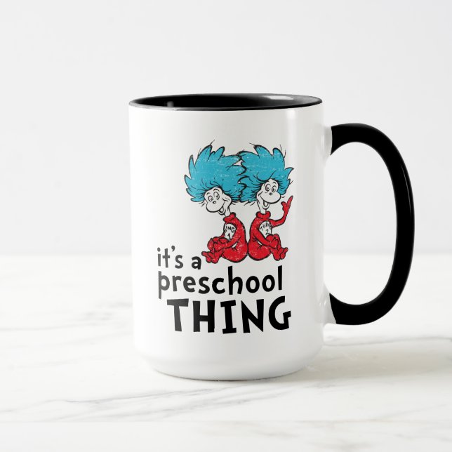 Dr. Seuss | Teacher It's A Preschool Thing Mug (Right)