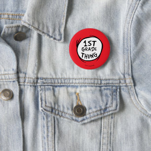 Dr. Seuss   Thing 1 Thing 2 - 1st Grade Thing 6 Cm Round Badge