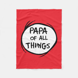 Dr. Seuss   Thing 1 Thing 2 - Papa of all Things Fleece Blanket