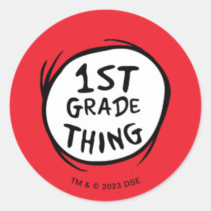 Dr. Seuss   Thing One Thing Two - 1st Grade Thing Classic Round Sticker