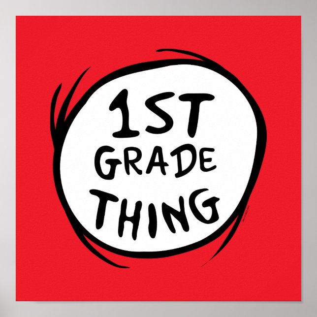 Dr. Seuss | Thing One Thing Two - 1st Grade Thing Poster (Front)