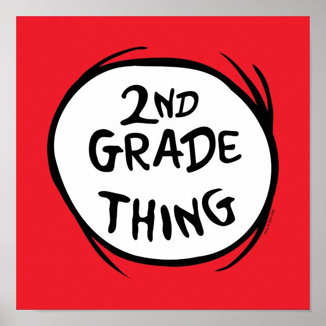 Dr. Seuss | Thing One Thing Two - 2nd Grade Thing Poster (Front)